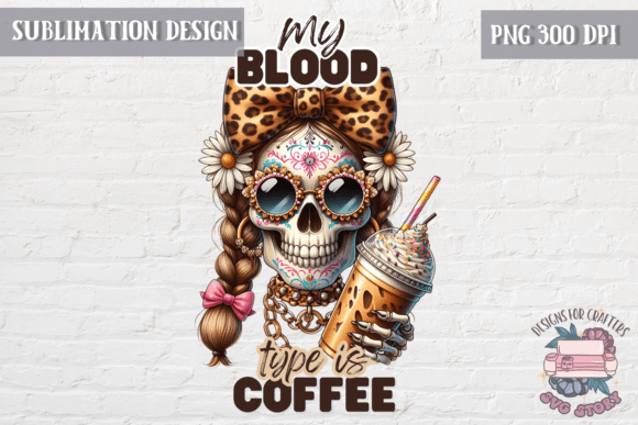 Coffee Funny Quote Sublimation PNG: Graphics & Illustrations for Handmade Makers