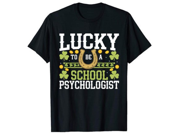 Lucky to Be a School Graphics & T-Shirt Designs