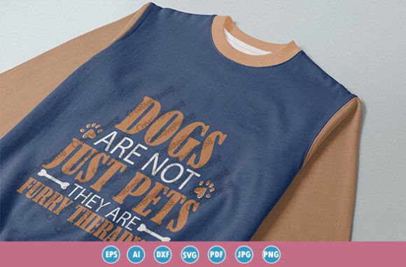 Typography Quote Dog Lover Tee Shirt Graphics
