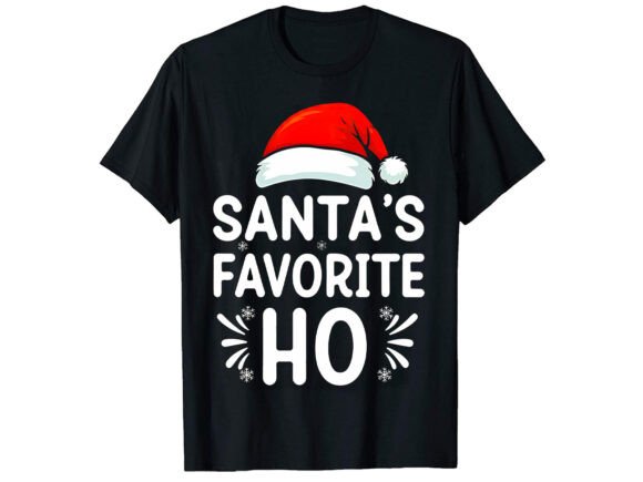 Womens Santa s Favorite Ho Funny Graphics & T-Shirt Designs